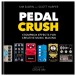 Pedal Crush - Stompbox Effects for Creatives - Front