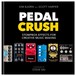 Pedal Crush - Stompbox Effects for Creatives - Front