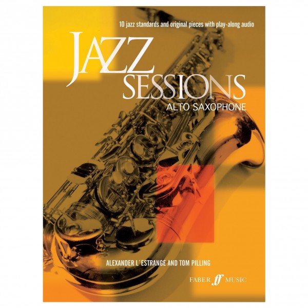 Jazz Sessions for Saxophone