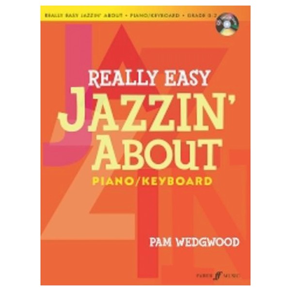Really Easy jazzin' About for Piano, Pam Wedgwood