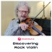 MusicGurus Discovering Rock Violin