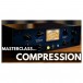 ProAudioEXP Masterclass Compression Video Training Course