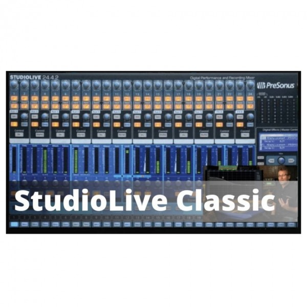 ProAudioEXP Presonus StudioLive Classic Video Training Course