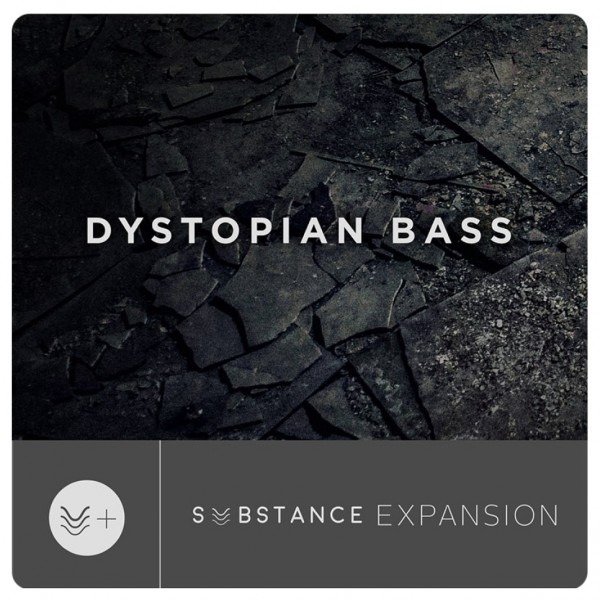 Output - Dystopian Bass SUBSTANCE Expansion Pack